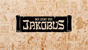 Der Brief von Jakobus - Bibleproject Deutsch